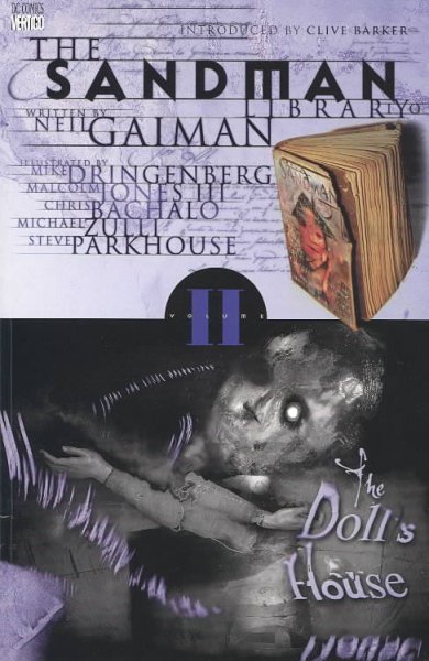 The Sandman : the doll's house / written by Neil Gailman ; illustrated by Mike Dringenberg & Malcolm Jones III.