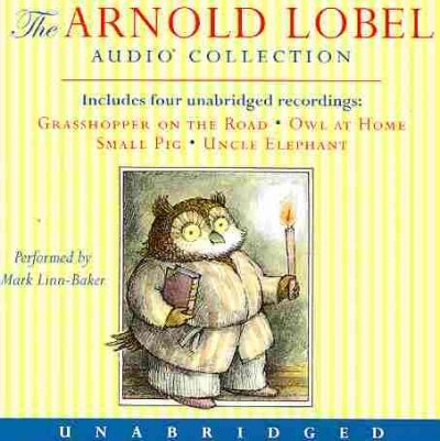 The Arnold Lobel audio collection [sound recording] / Arnold Lobel.