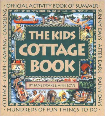 Kids cottage book , The.