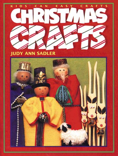 Christmas crafts / Judy Ann Sadler.
