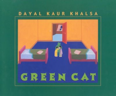 Green cat / Dayal Kaur Khalsa.
