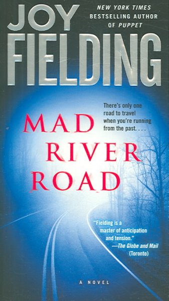 Mad River Road / Joy Fielding.