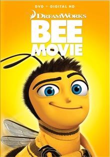 Bee movie [videorecording] / DreamWorks Animation ; Columbus 81 Productions ; Pacific Data Images ; produced by Jerry Seinfeld, Christina Steinberg ; written by Jerry Seinfeld and Spike Feresten & Barry Marder & Andy Robin ; directed by Steve Hickner, Simon J. Smith ; head of character animation, Fabio Lignini.