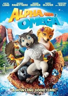 Alpha and omega [videorecording] / Lionsgate and Crest Animation present ; produced by Richard Rich, Ken Katsumoto, Steve Moore ; screenplay by Christopher Denk and Steve Moore ; directed by Anthony Bell and Ben Gluck.
