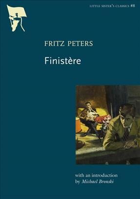 Finistère [electronic resource] / Fritz Peters.