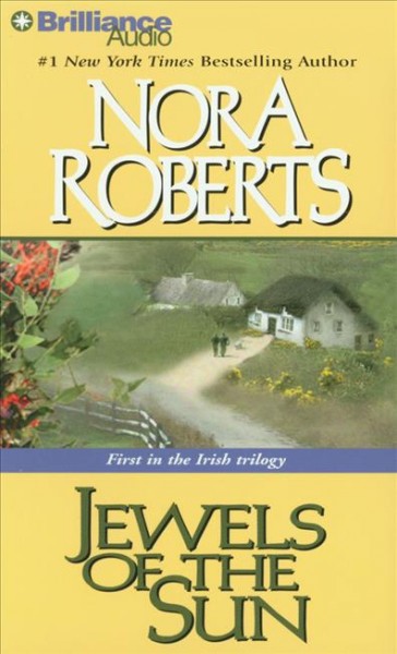 Jewels of the sun [sound recording] / Nora Roberts.