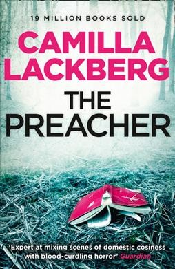 The preacher / Camilla Läckberg ; translated from the Swedish by Steven T. Murray.