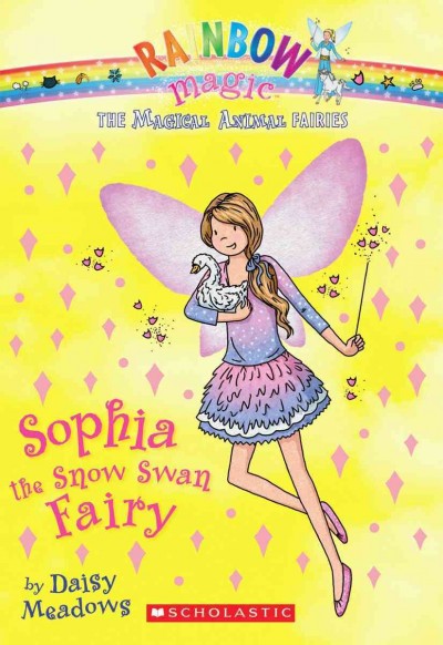 Sophia the snow swan fairy (Book #5) [Paperback]