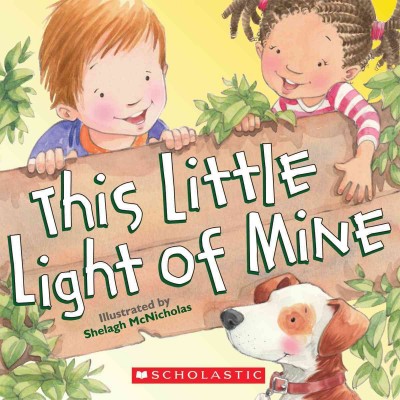 This little light of mine / illustrated by Shelagh McNicholas.