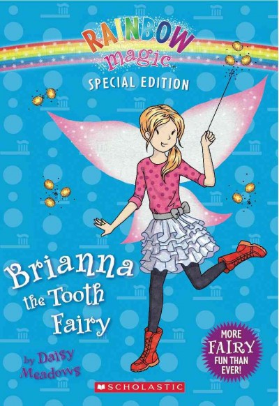 Brianna the tooth fairy / by Daisy Meadows.