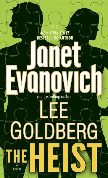 The heist [electronic resource] : a novel / Janet Evanovich and Lee Goldberg.