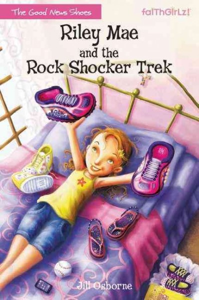 Riley Mae and the rock shocker trek /  Jill Osborne.