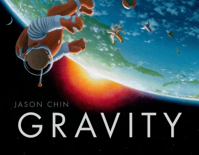 Gravity / Jason Chin.