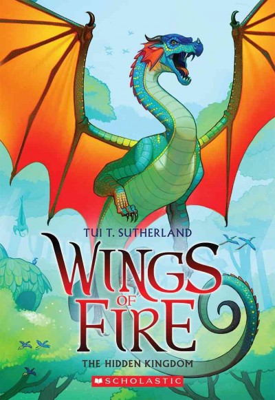 Wings of fire. 3, The hidden kingdom / Tui T. Sutherland.