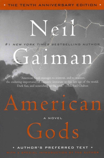 American gods / Neil Gaiman.