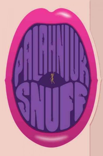 Snuff / Chuck Palahniuk.