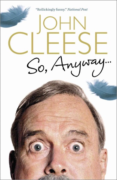 So anyway / John Cleese.