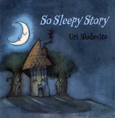 So sleepy story Uri Shulevitz