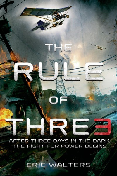 The rule of three / Eric Walters.