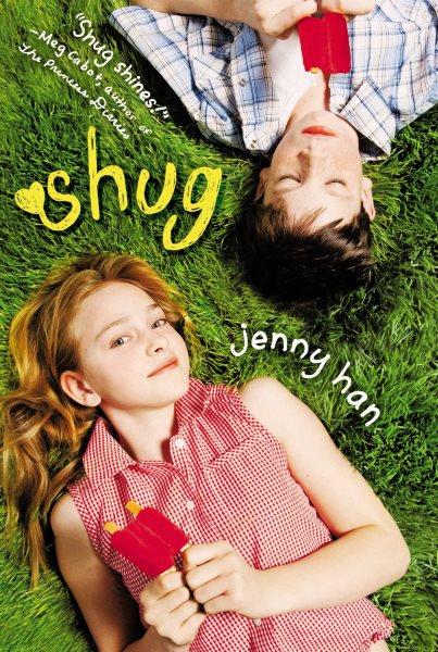 Shug [electronic resource] / Jenny Han.