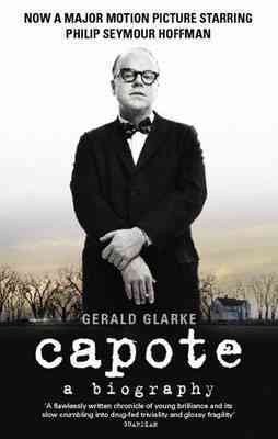 Capote : a biography / Gerald Clarke.