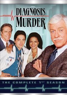 Diagnosis murder. The complete first season [videorecording (DVD)].