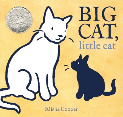 Big cat, little cat / Elisha Cooper.