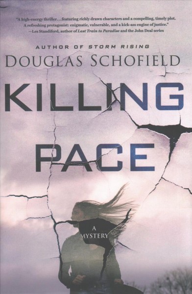 Killing pace : a mystery / Douglas Schofield.