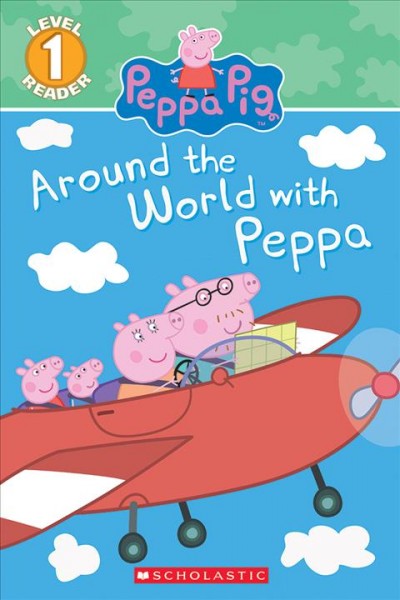 Around the world with Peppa.