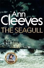 The seagull / Ann Cleeves.