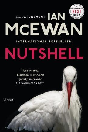 Nutshell : a novel / Ian McEwan.
