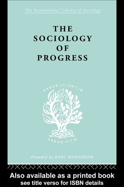 The sociology of progress.