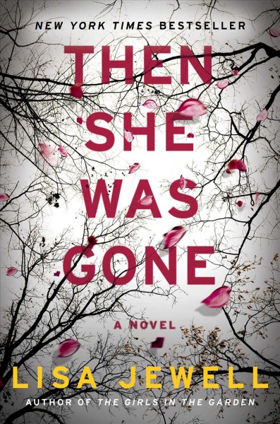 Then she was gone / Lisa Jewell.