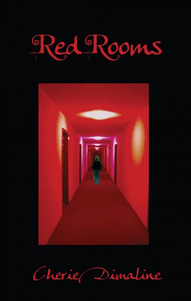 Red rooms / Cherie Dimaline.