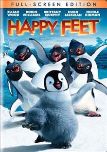 Happy feet / Kingdom Feature Productions ; Animal Logic ; Kennedy Miller Productions ; Village Roadshow Pictures ; produced by Bill Miller, George Miller, Doug Mitchell ; written by Warren Coleman, John Collee, George Miller, Judy Morris ; directed by George Miller.