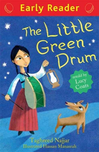 The little green drum / Taghreed Najjar, Lucy Coats.