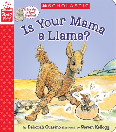 Is your mama a llama? / by Deborah Guarino ; illustrated by Steven Kellogg.