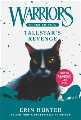 Tallstar's revenge / Erin Hunter.