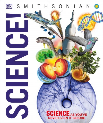 Science / written by: Abigail Beall and four others ; consultant: Jack Challoner ; illustrators: Peter Bull and six others.