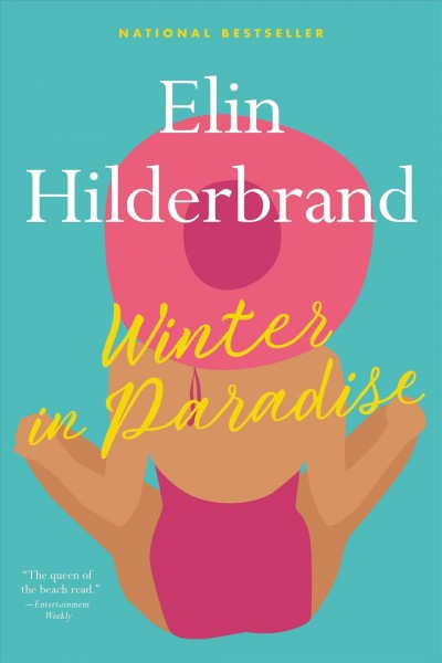 Winter in paradise / Elin Hilderbrand.