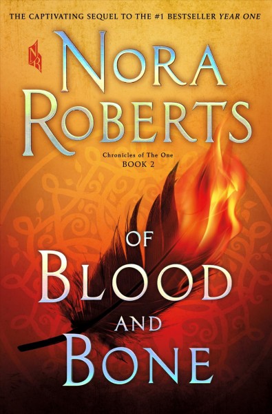 Of blood and bone / Nora Roberts.
