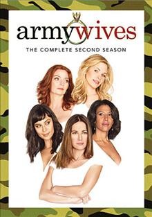 Army wives. The complete second season / Mark Gordon Productions ; Touchstone Television.