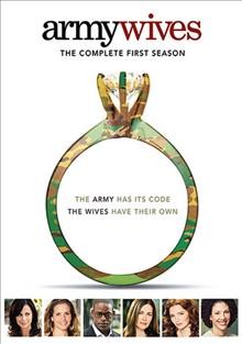 Army wives. The complete first season / Lifetime ; ABC Studios.