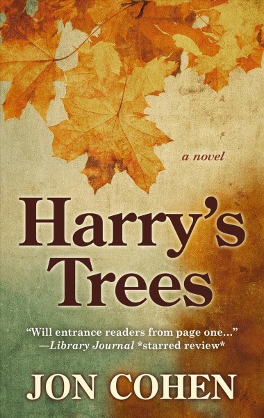 Harry's trees / Jon Cohen.