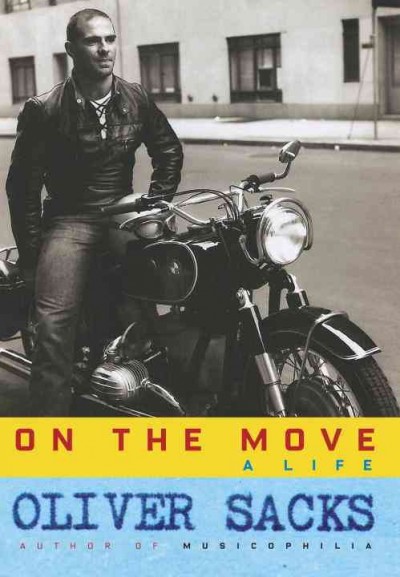 On the move : a life.