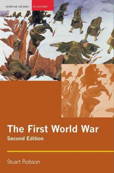 The First World War / Stuart Robson.