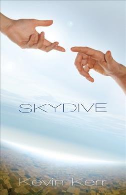 Skydive / Kevin Kerr.