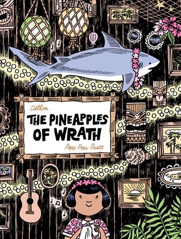 The pineapples of wrath / Cathon ; translated by Robin Lang and Helge Dascher.