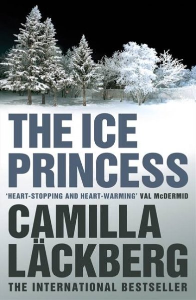 The Ice Princess : v. 1 : Patrik Hedstrom / Camilla Läckberg ; translated from the Swedish by Steven T. Murray.