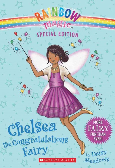 Chelsea the congratulations fairy / by Daisy Meadows.